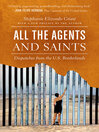 Imagen de portada para All the Agents and Saints, Paperback Edition